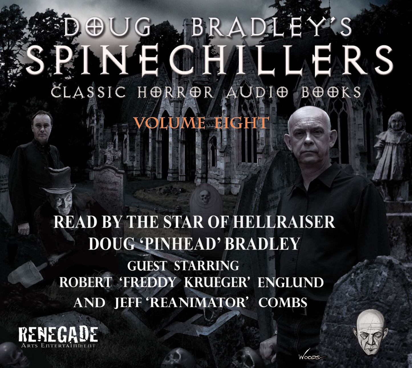 Doug Bradley's Spinechillers Volume Eight : Classic Horror Short Stories