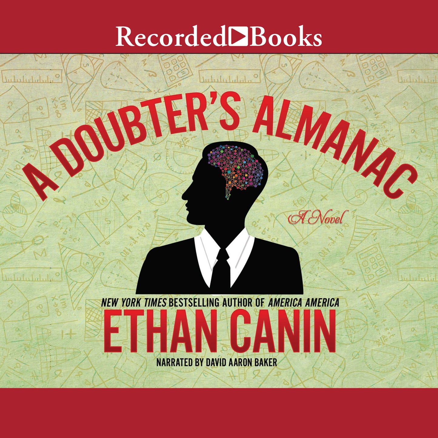 A Doubter's Almanac: A Novel