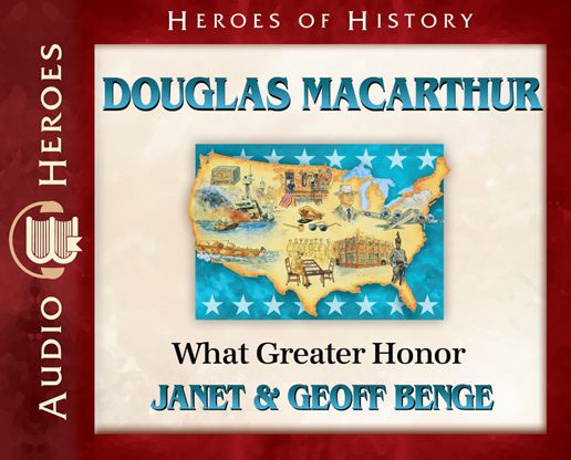 Douglas MacArthur : What Greater Honor