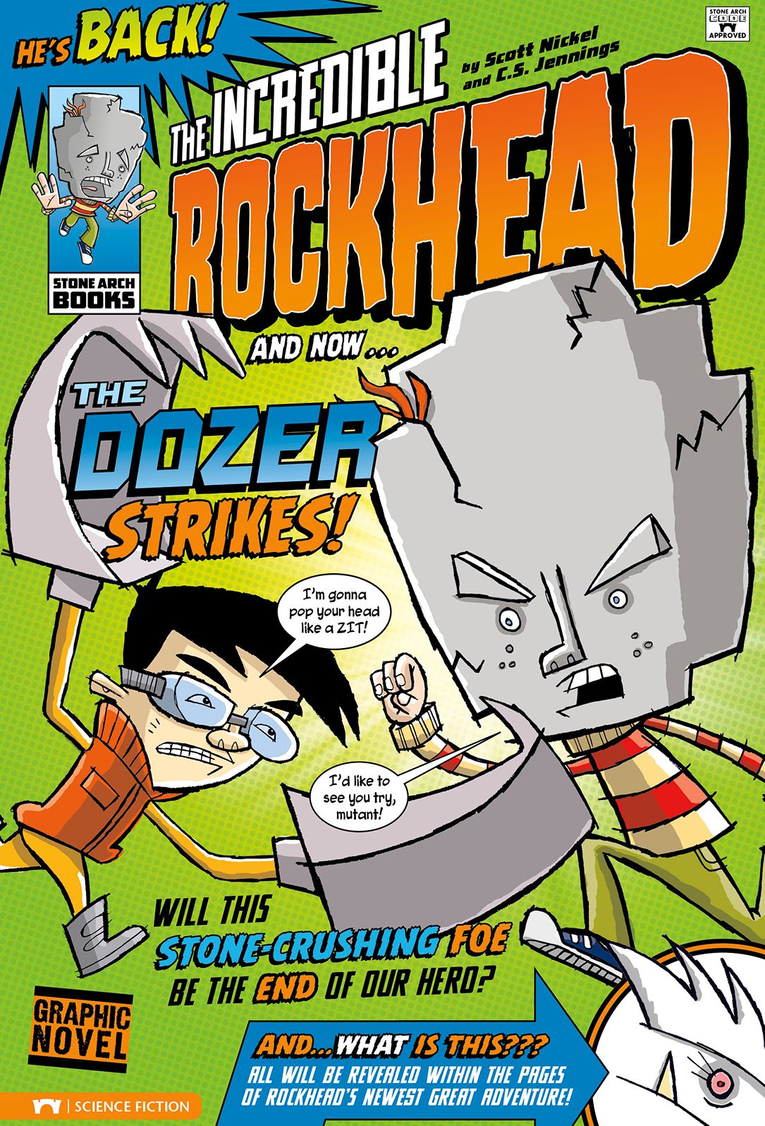The Dozer Strikes!