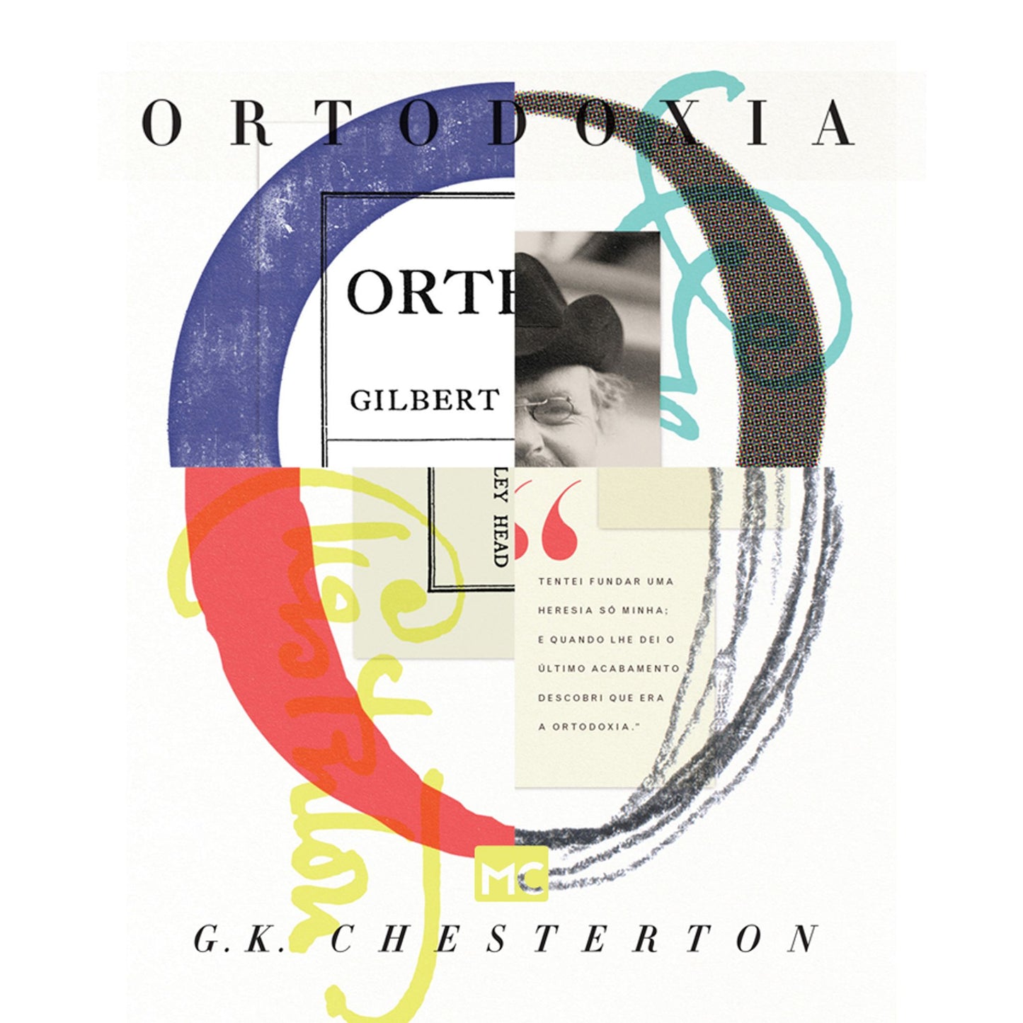 Ortodoxia (Abridged)