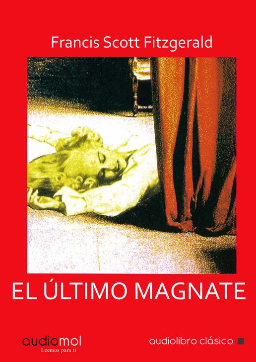El amor del Ãºltimo magnate