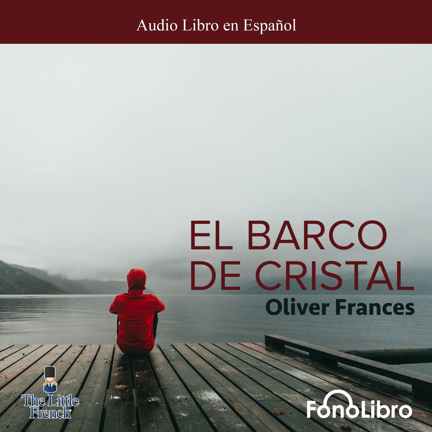 El Barco de Cristal (Abridged)