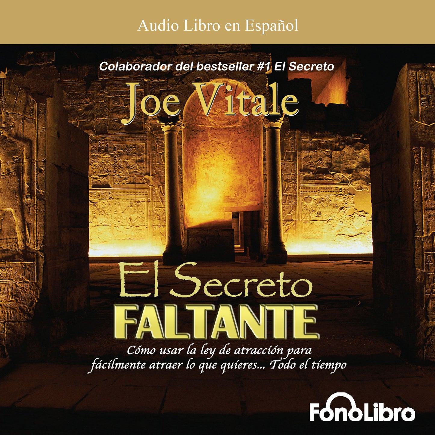 El Secreto Faltante (Abridged)