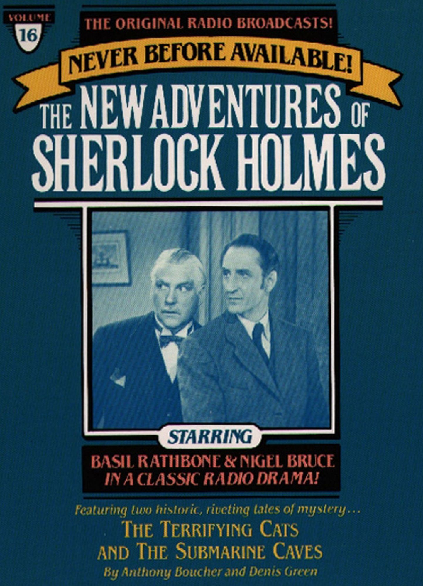 The Terrifying Cats and The Submarine Cave: The New Adventures of Sherlock Holmes, Episode #16 (Abridged)