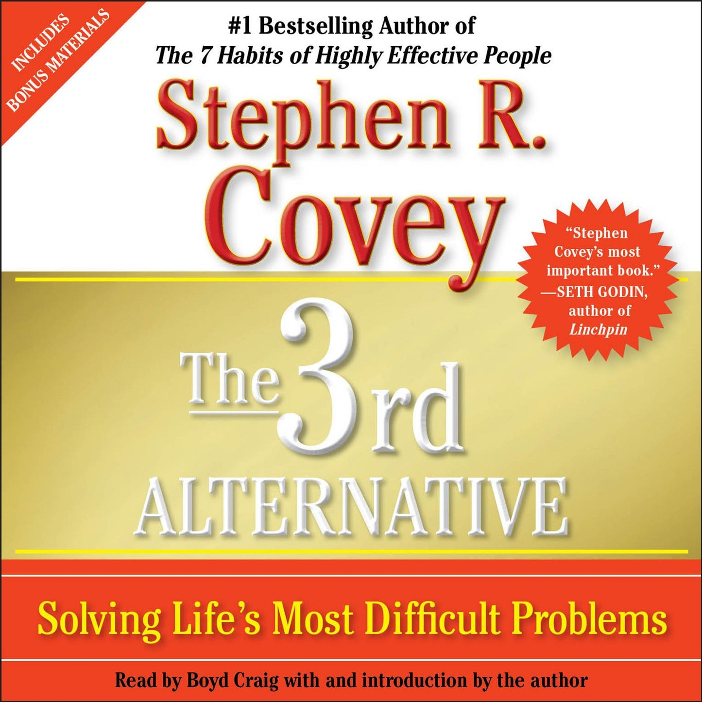 The 3rd Alternative: Solving Life's Most Difficult Problems (Abridged)