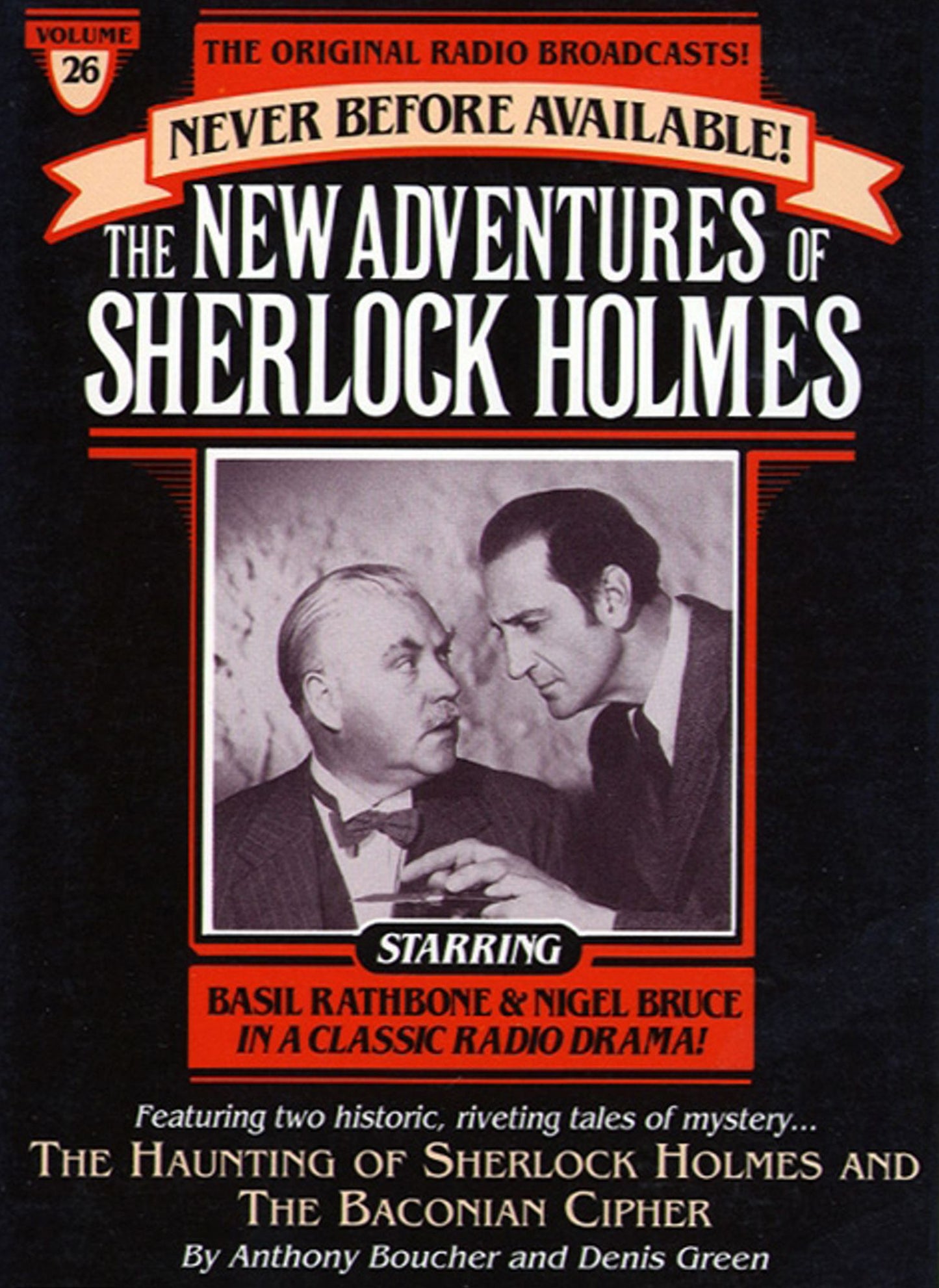 The Haunting of Sherlock Holmes and Baconian Cipher: The New Adventures of Sherlock Holmes, Episode #26 (Abridged)