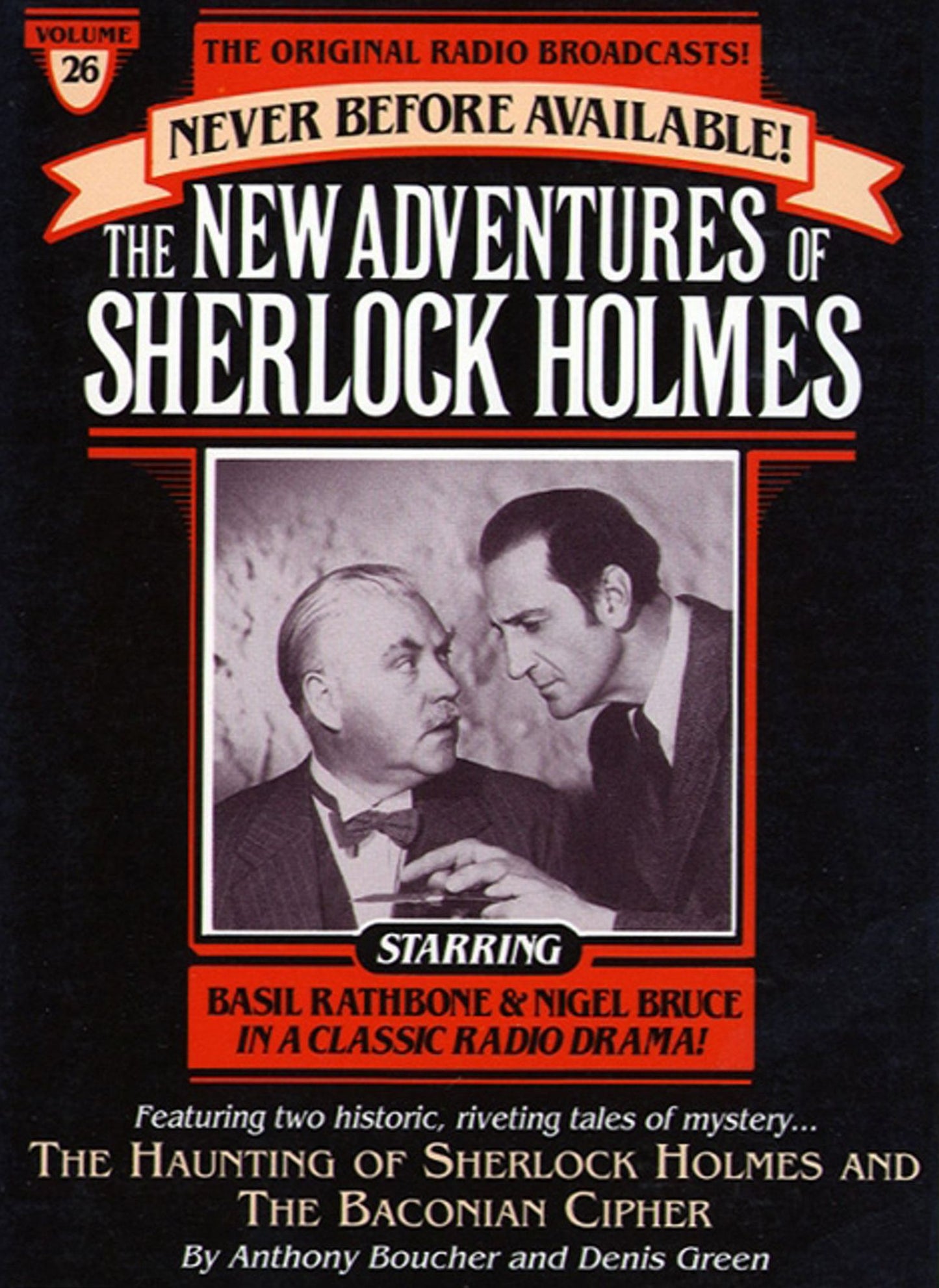 The Haunting of Sherlock Holmes and Baconian Cipher: The New Adventures of Sherlock Holmes, Episode #26 (Abridged)