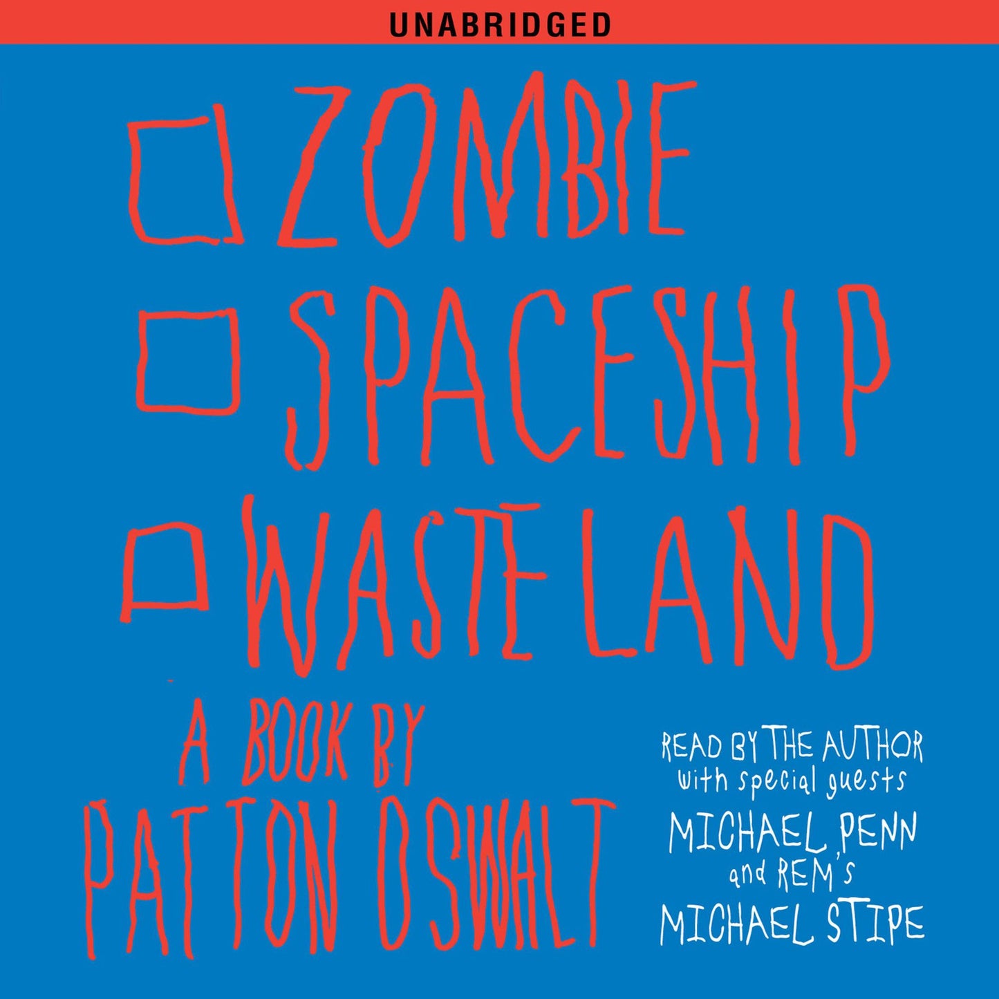 Zombie Spaceship Wasteland: A Book by Patton Oswalt