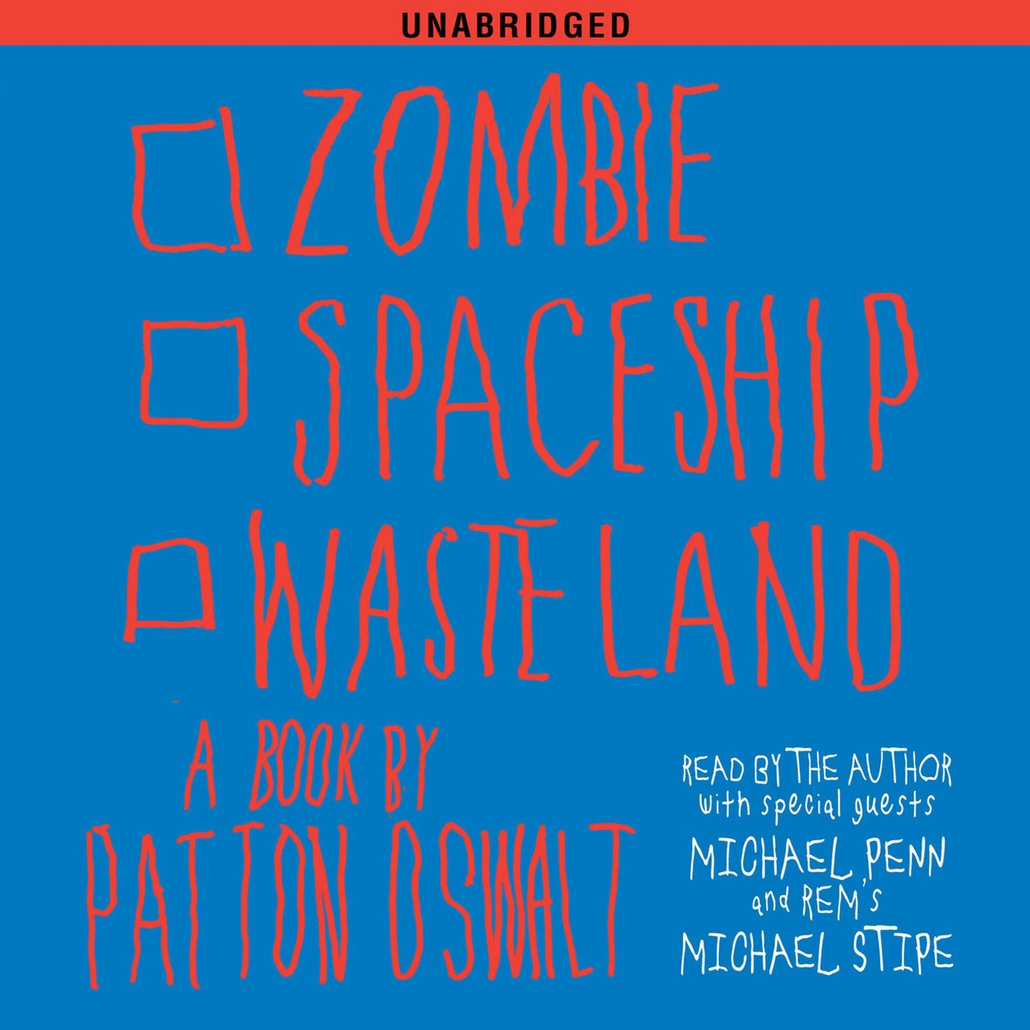 Zombie Spaceship Wasteland: A Book by Patton Oswalt
