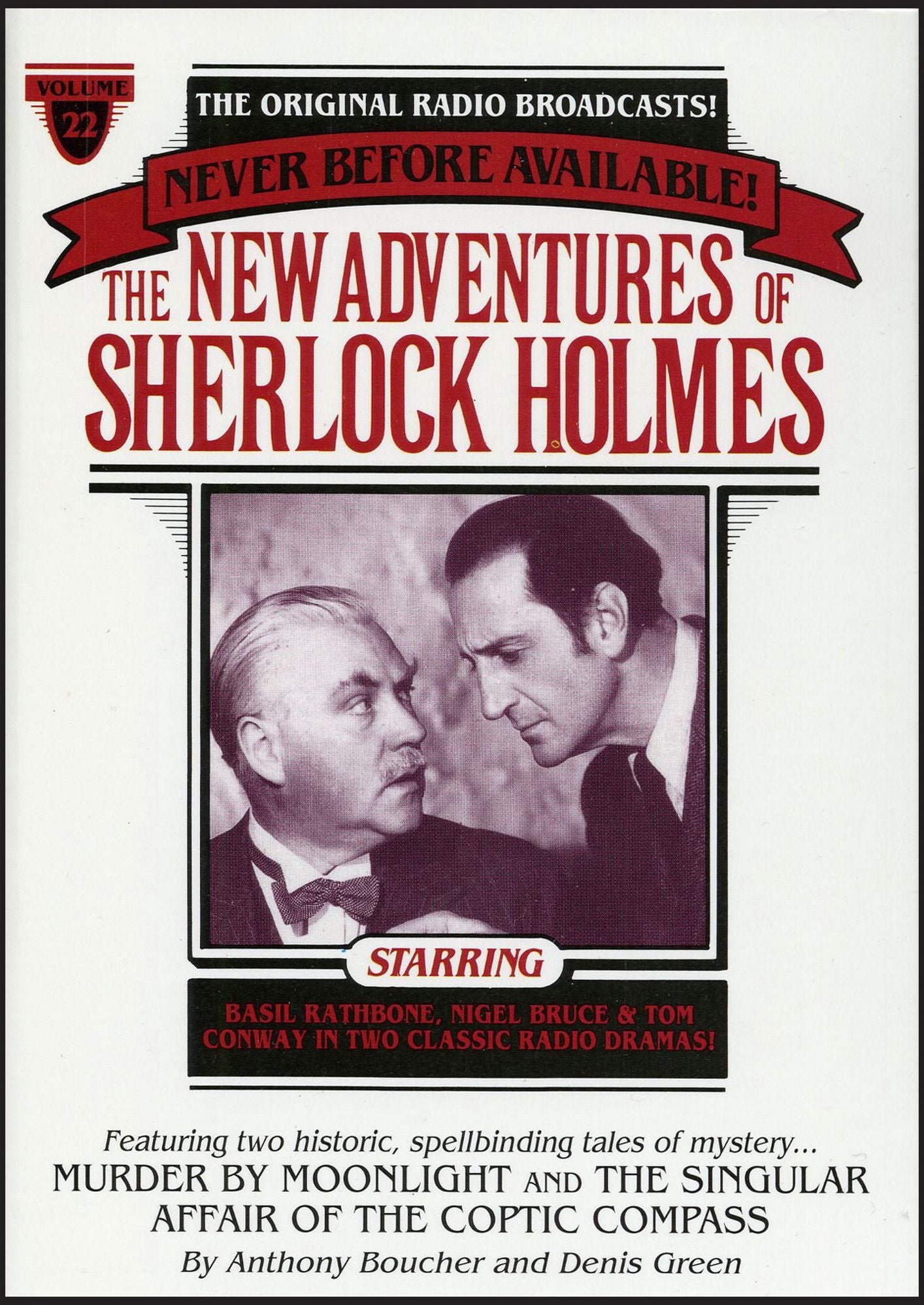 Murder By Moonlight and The Singular Affair of the Coptic Compass: The New Adventures of Sherlock Holmes, Episode #22 (Abridged)