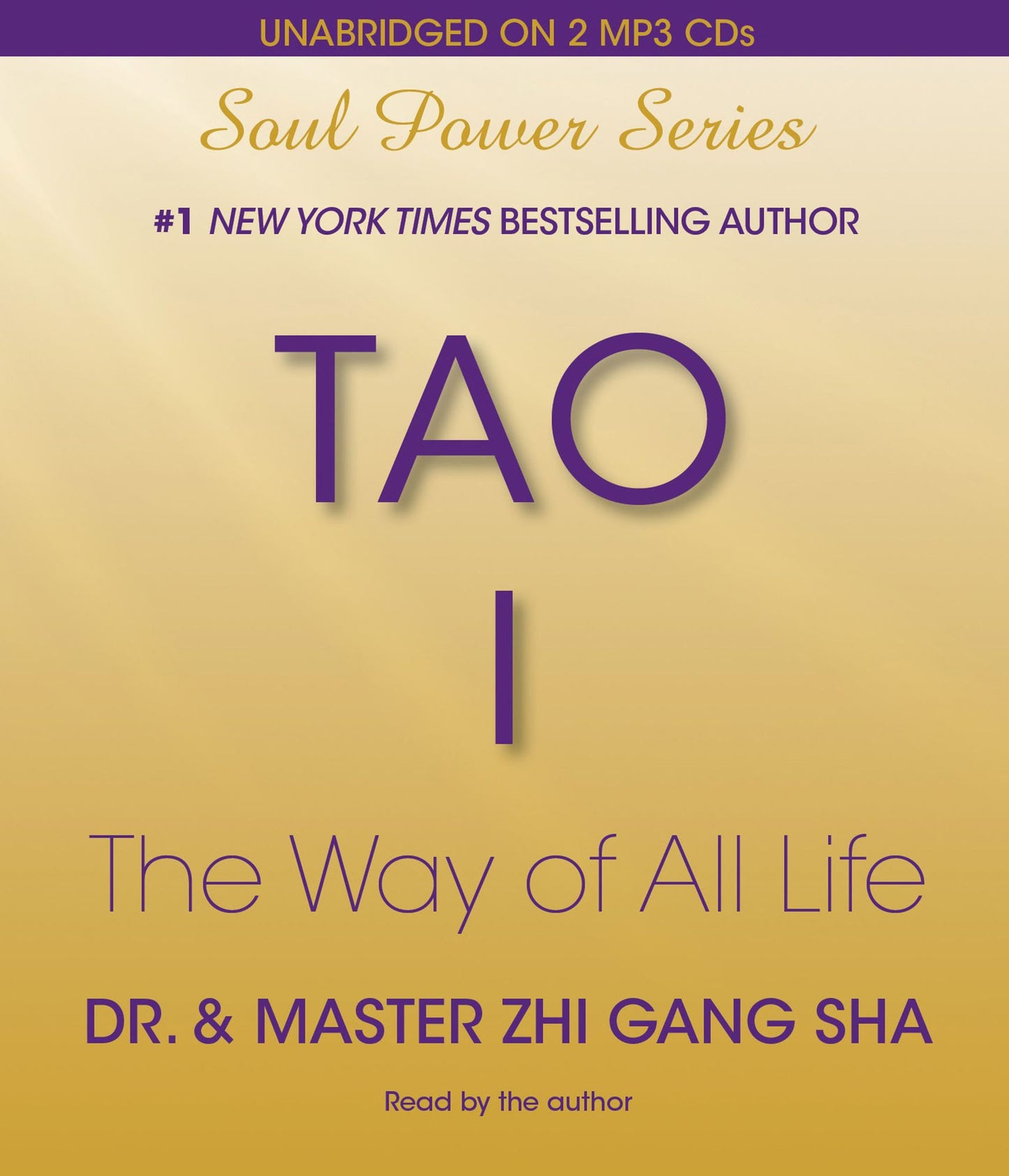 Tao I: The Way of All Life