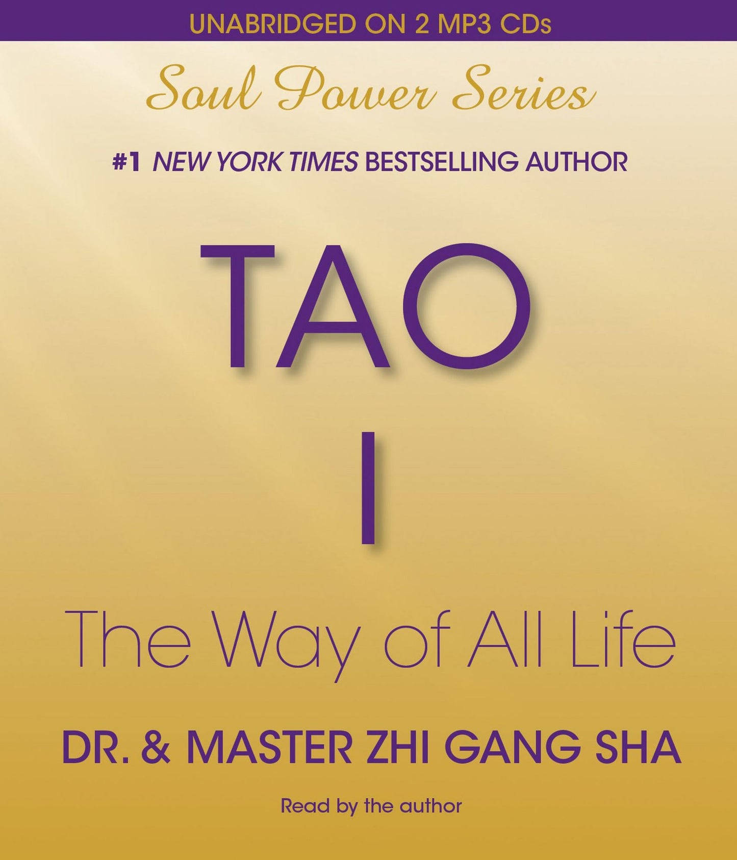 Tao I: The Way of All Life