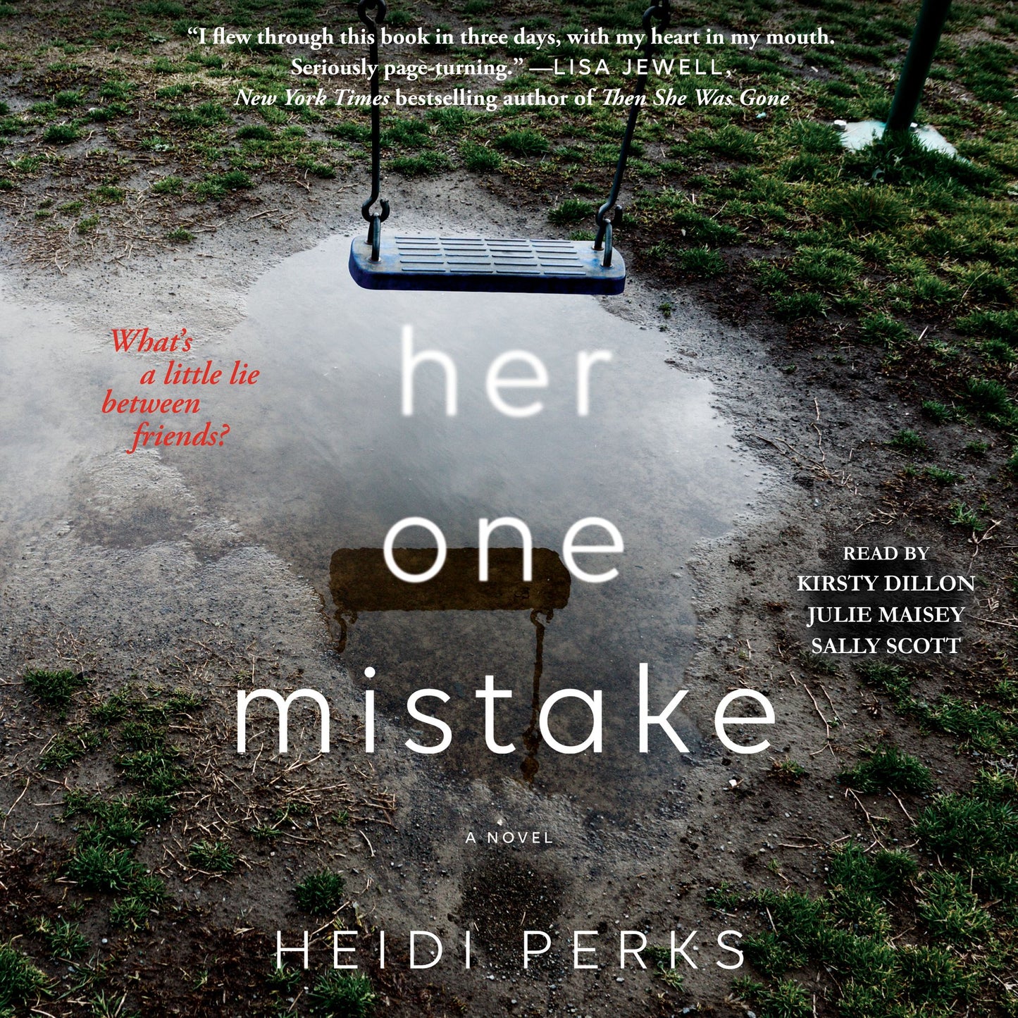 Her One Mistake: A Novel