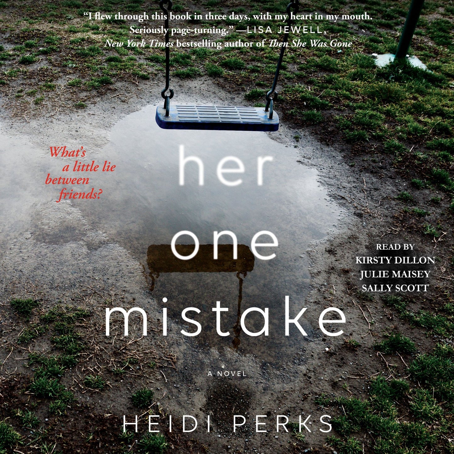 Her One Mistake: A Novel