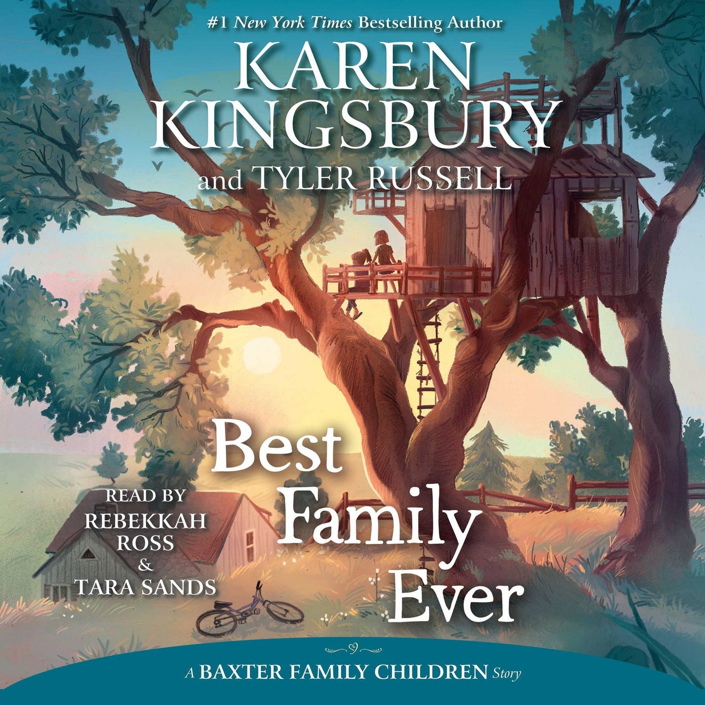 Best Family Ever: A Baxter Family Children Story