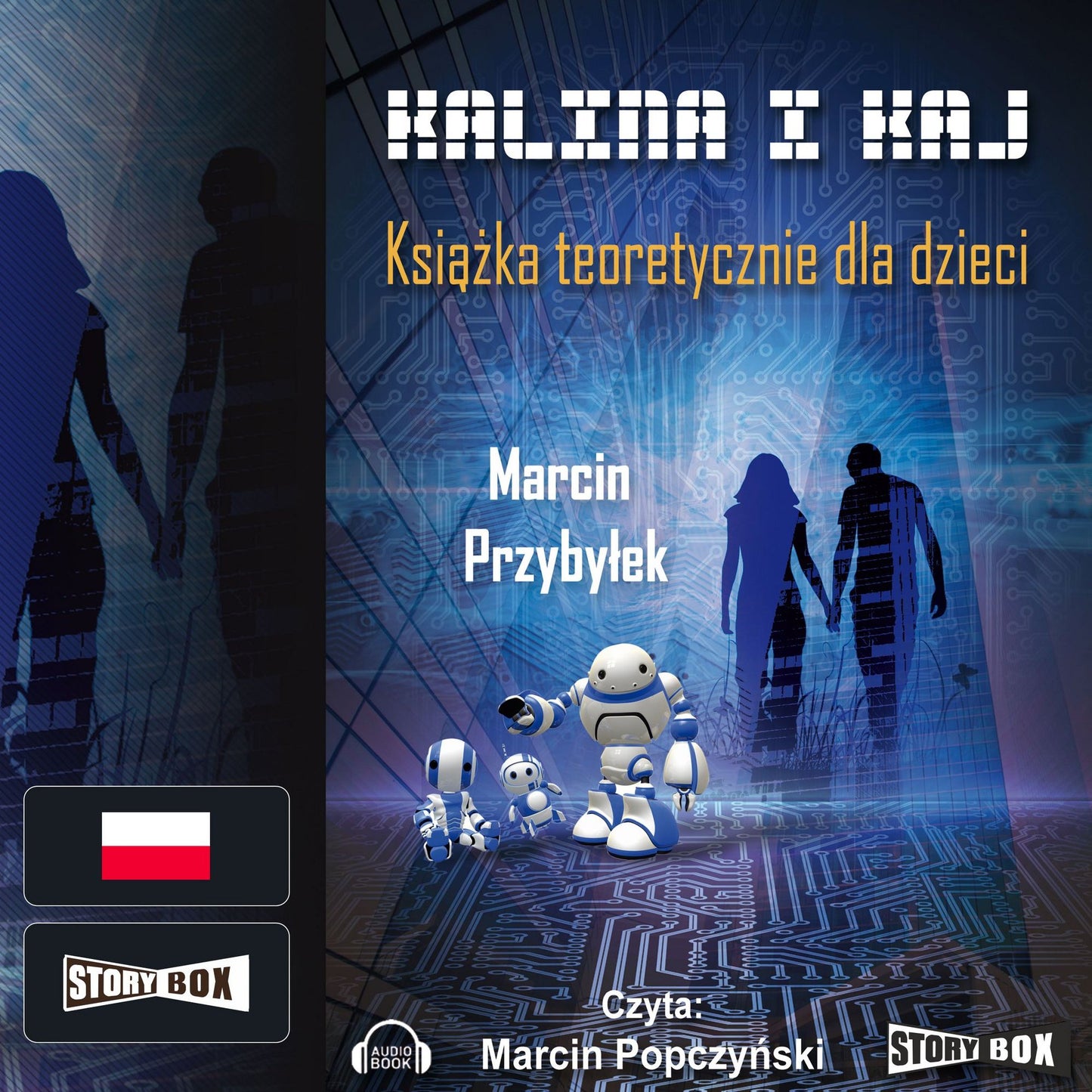 Kalina i Kaj. Ksi¿¿ka teoretycznie dla dzieci