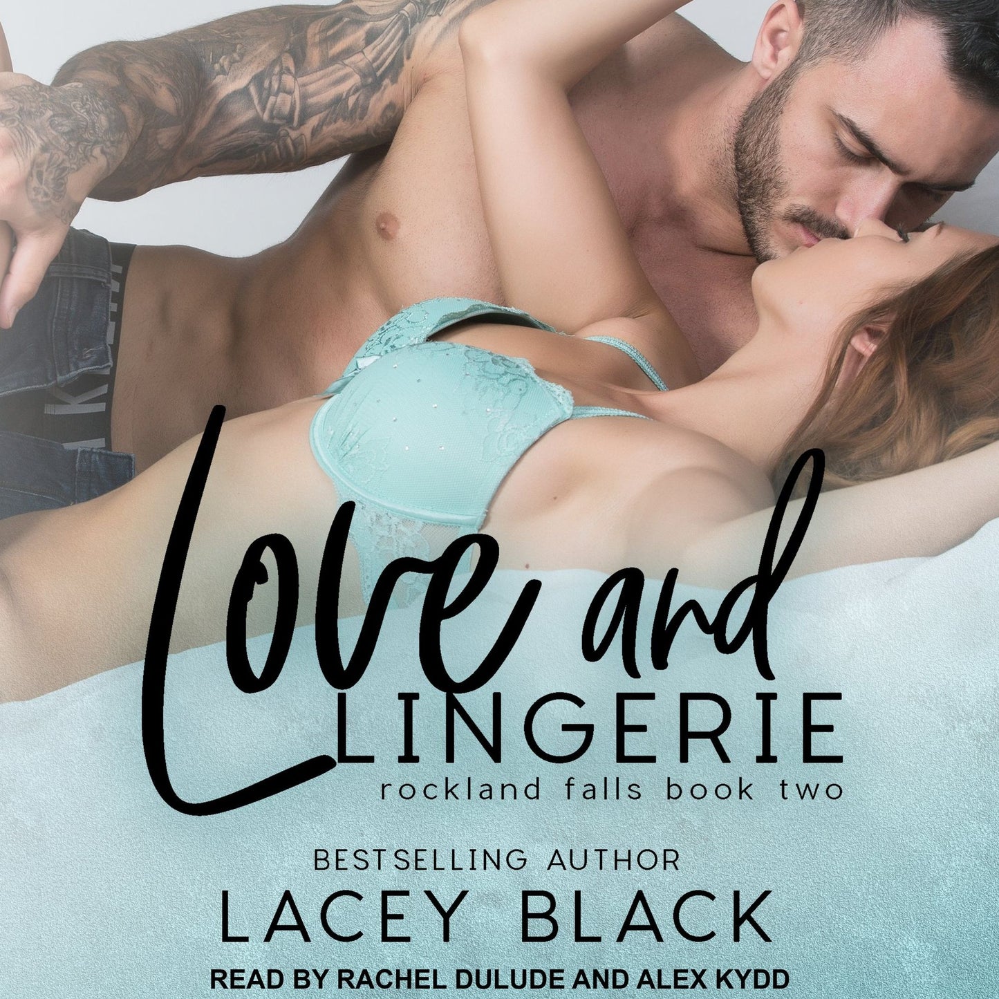 Love and Lingerie: rockland falls book two