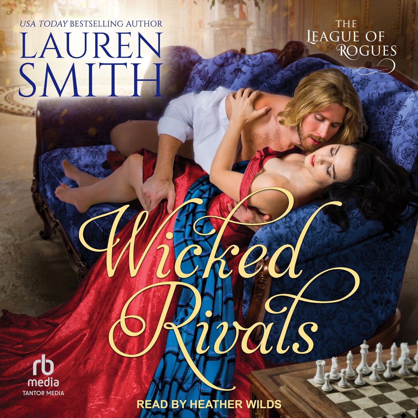 Wicked Rivals: A League of Rogues Novel