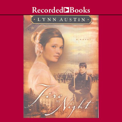 Fire by Night: Book 2 of the Refiner's Fire Series