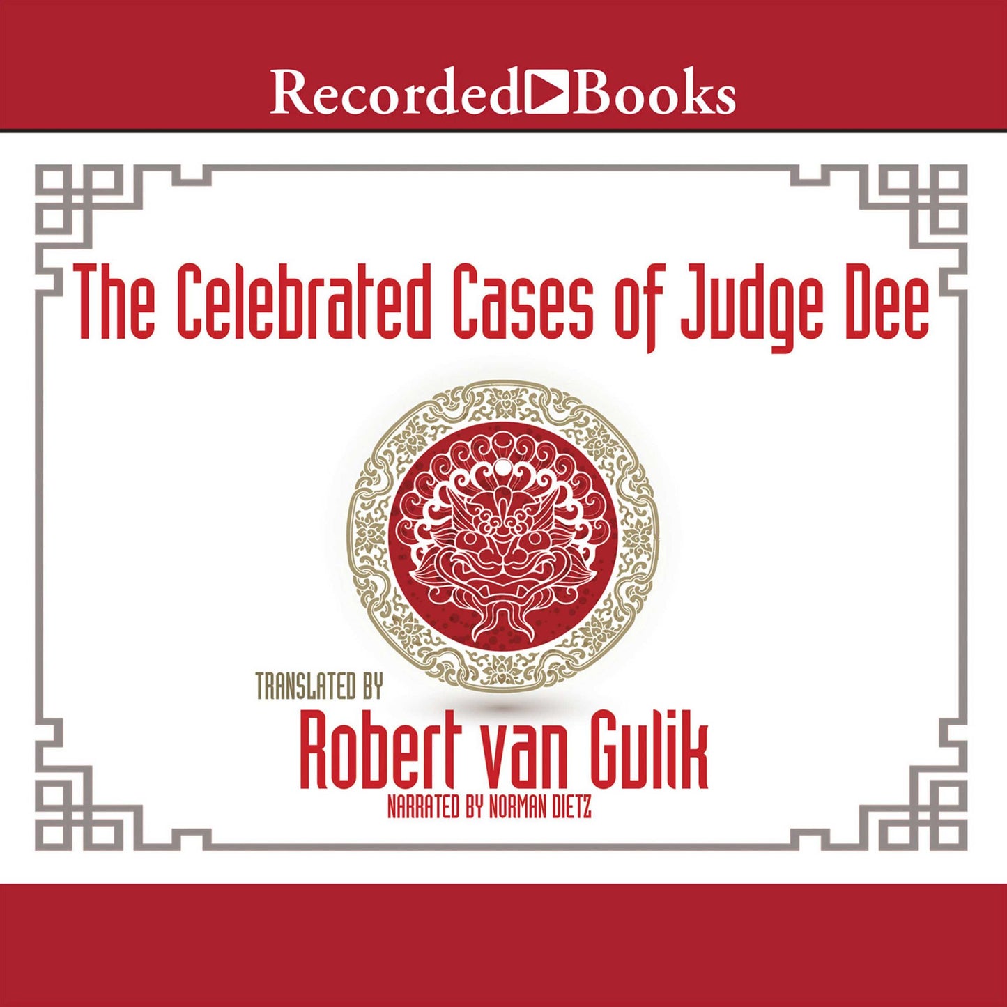 The Celebrated Cases of Judge Dee