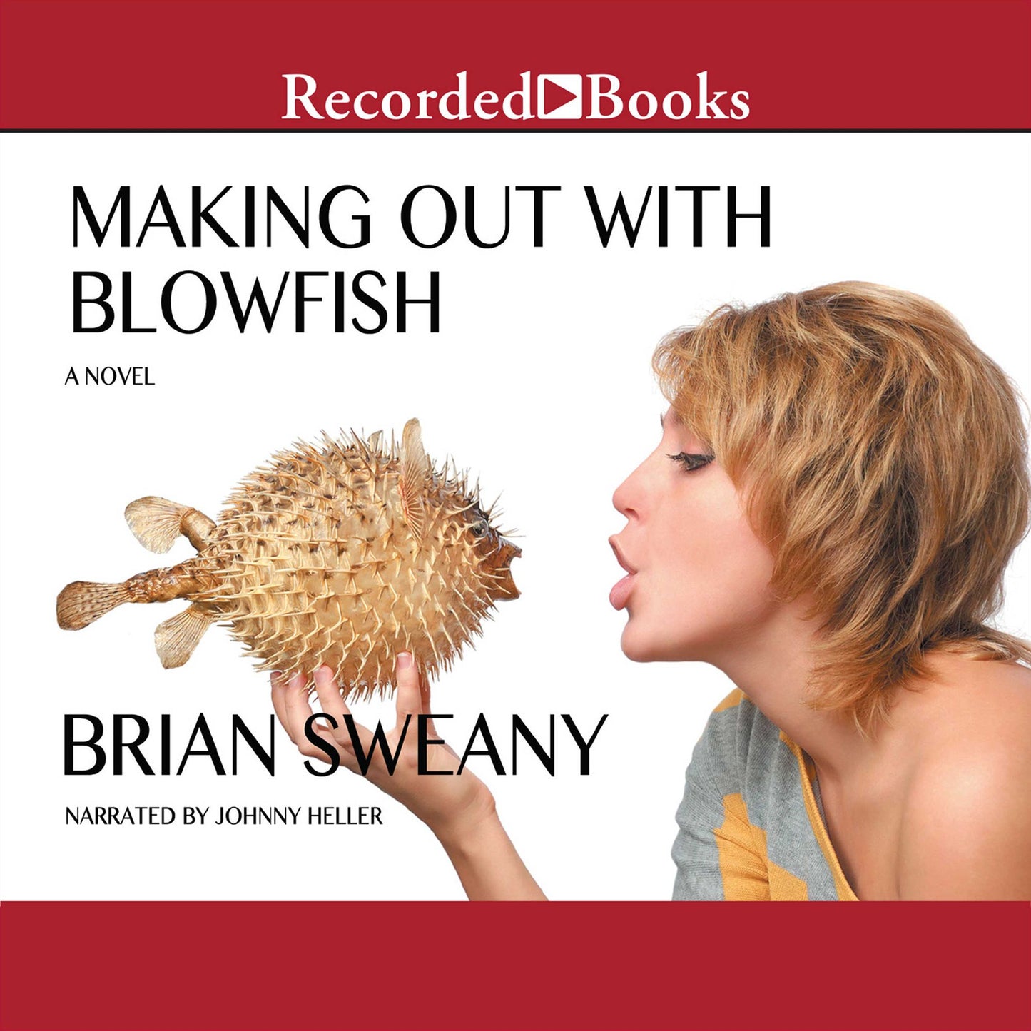 Making Out with Blowfish