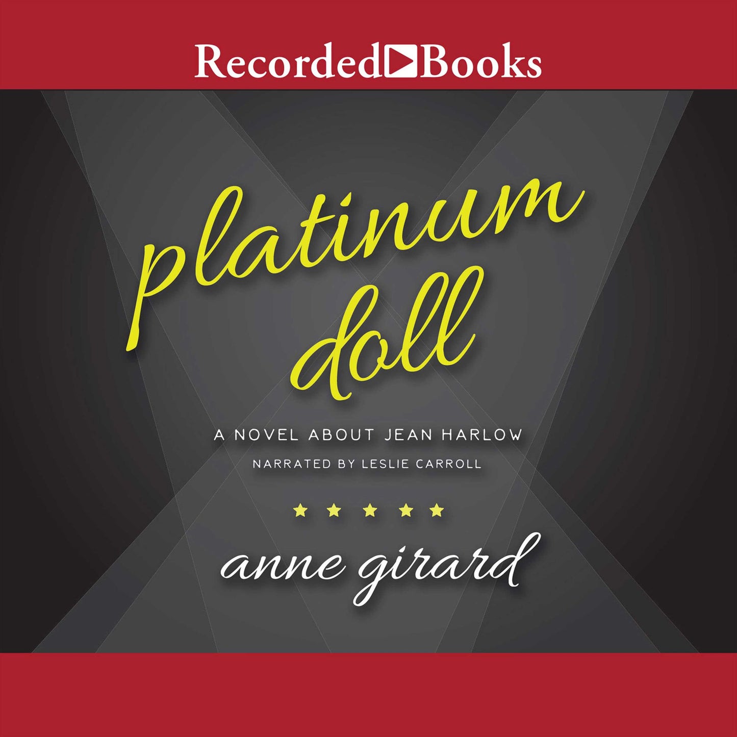 Platinum Doll: A Novel About Jean Harlow