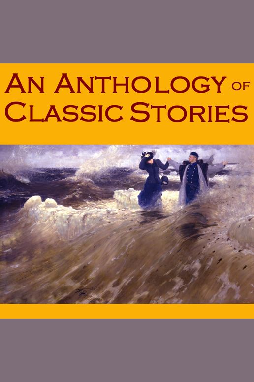 An Anthology of Classic Stories