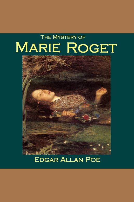 The Mystery of Marie Roget