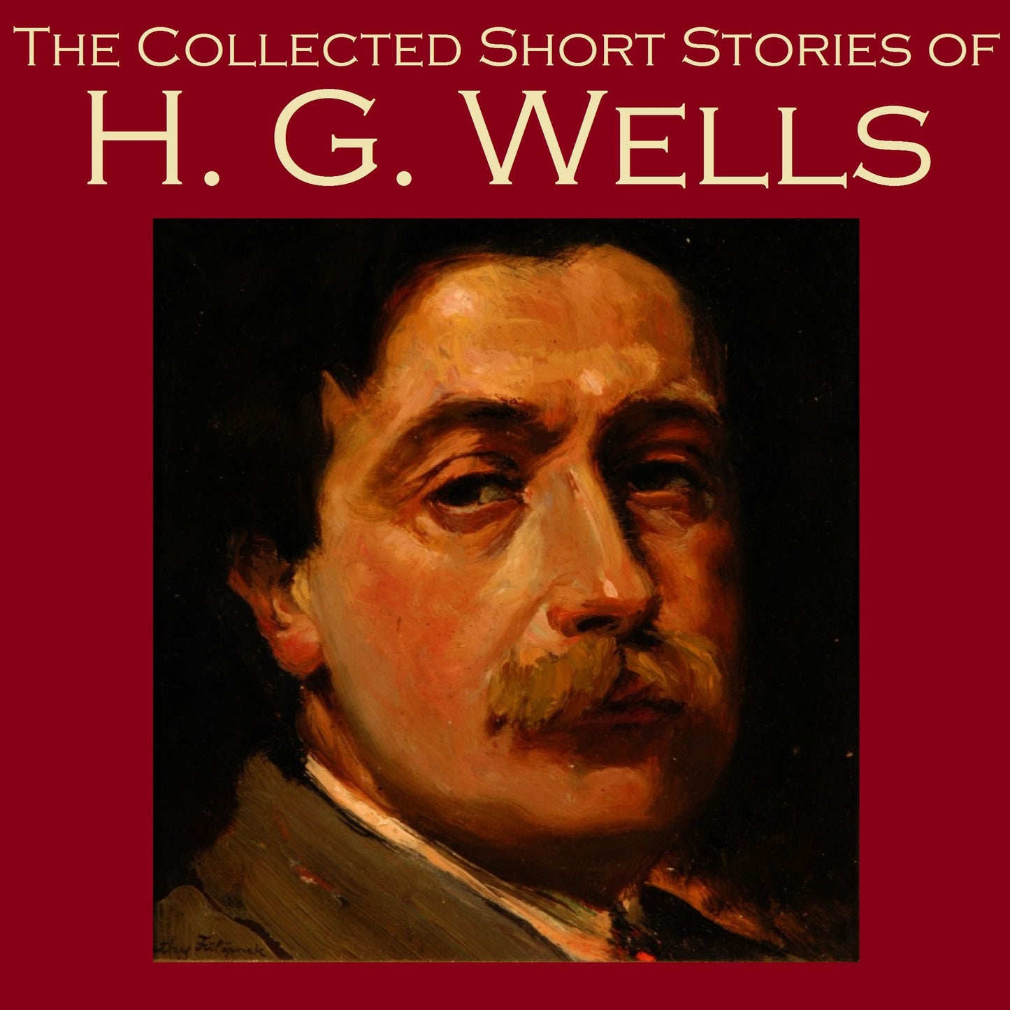The Collected Short Stories of H. G. Wells