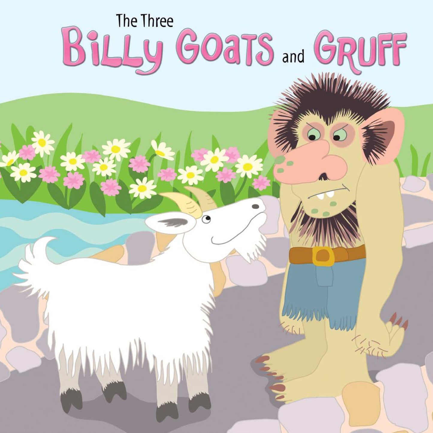The Three Billy Goats and Gruff