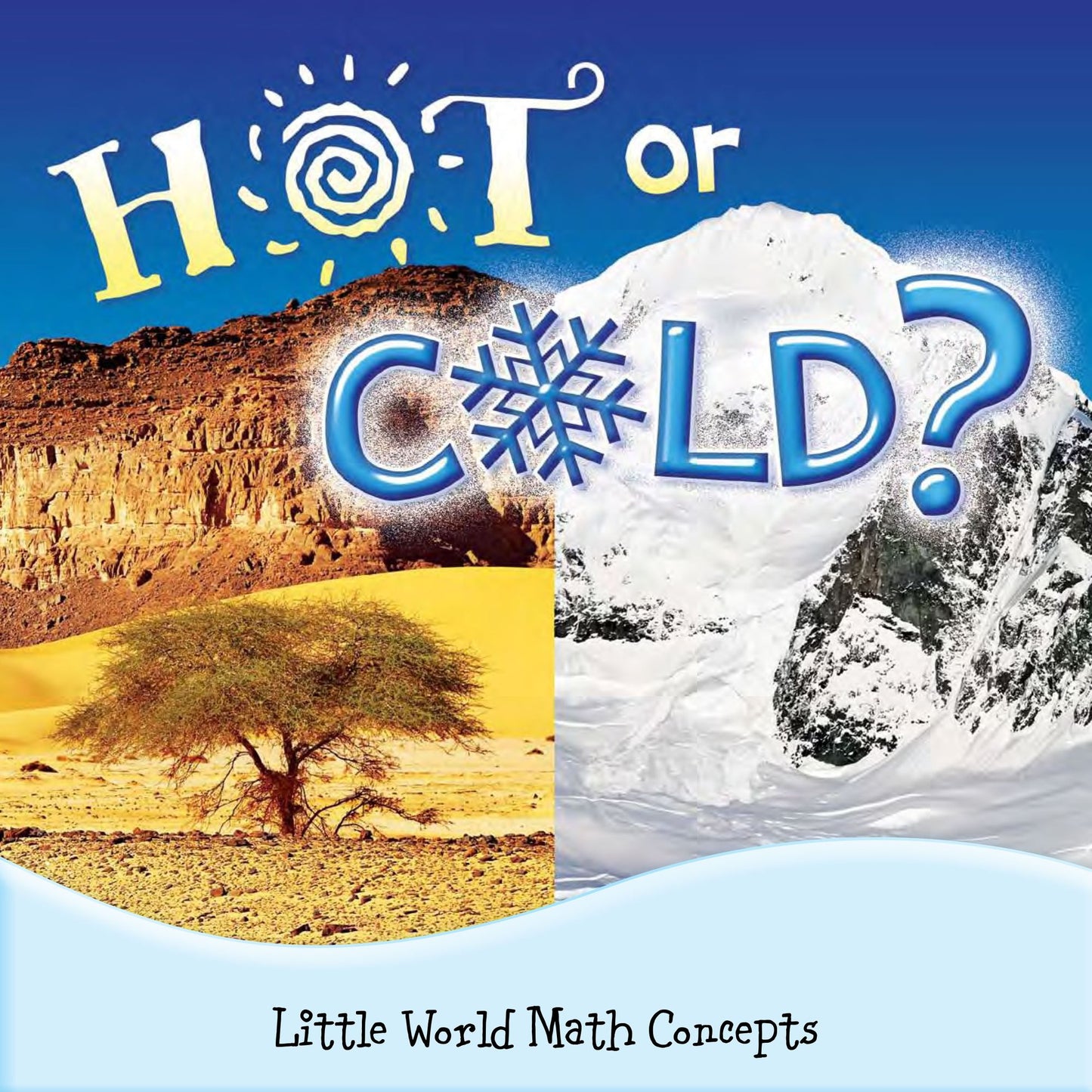 Hot or Cold?: Little World Math Concepts