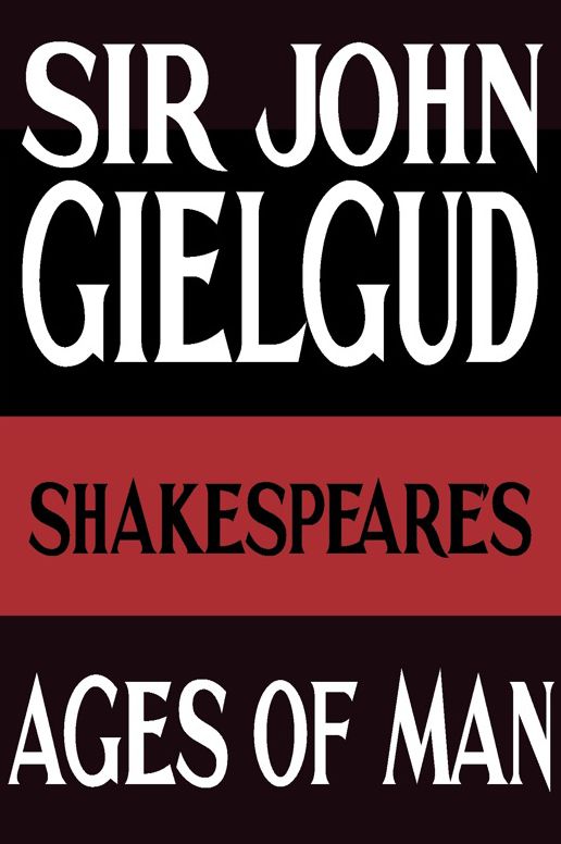 The Ages of Man (Abridged)