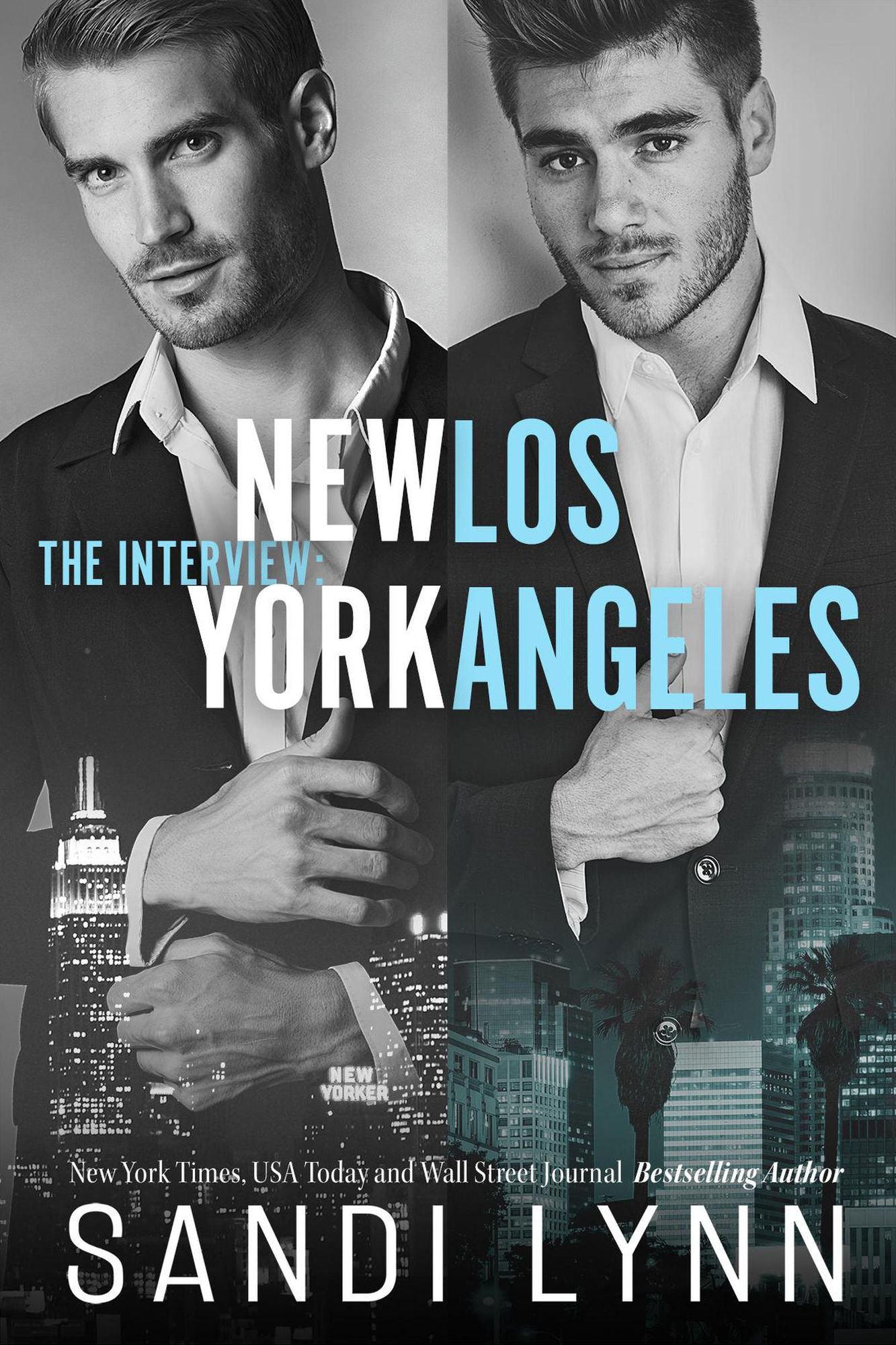 The Interview: New York & Los Angeles