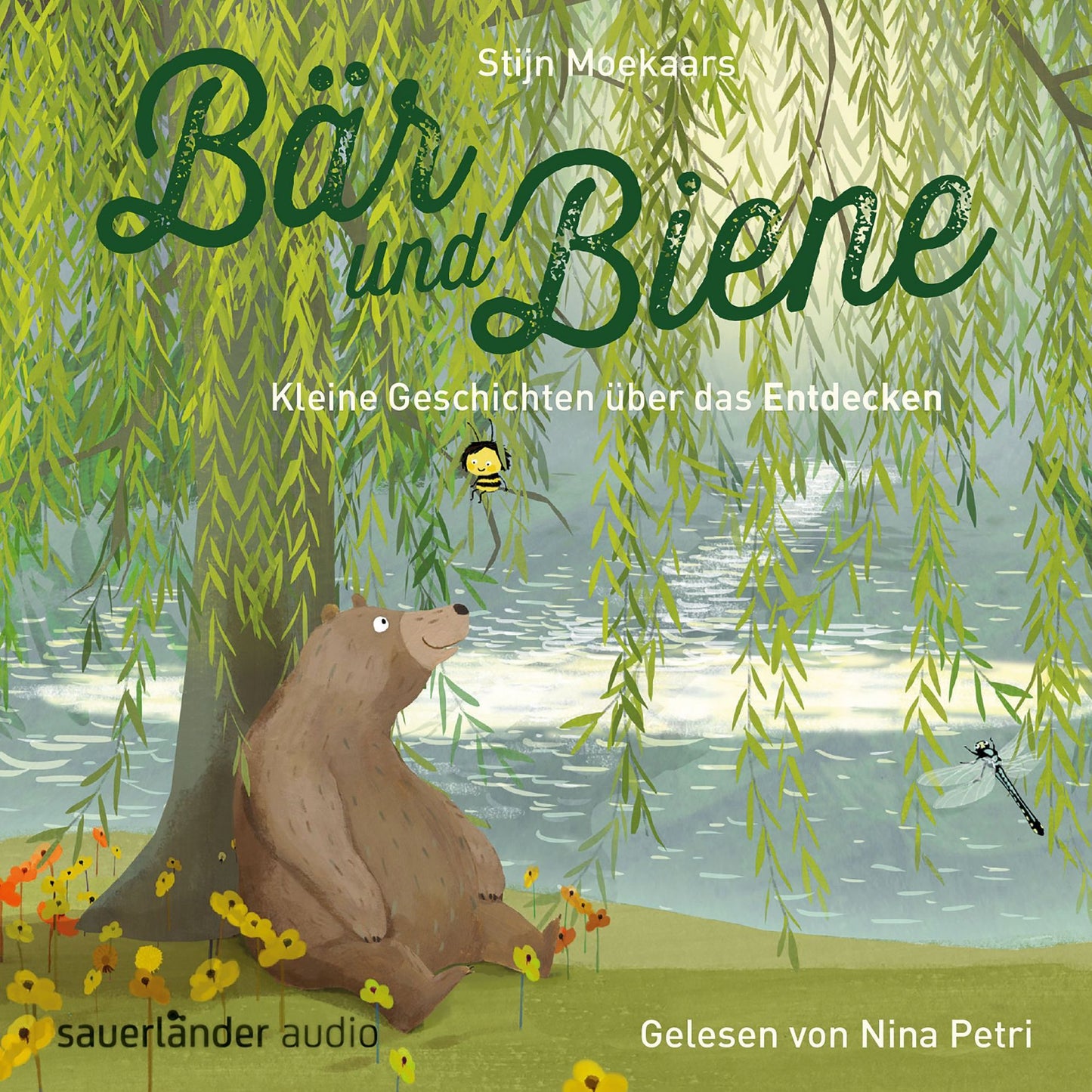 BÃ¤r und Biene, Kleine Geschichten Ã¼ber das Entdecken (UngekÃ¼rzte Lesung)