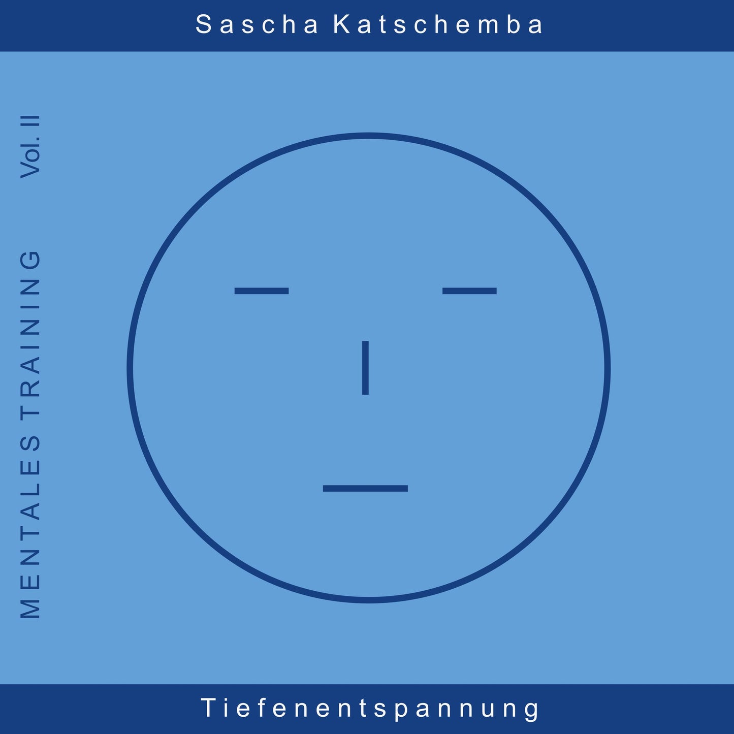 Tiefenentspannung: Mentales Training 2