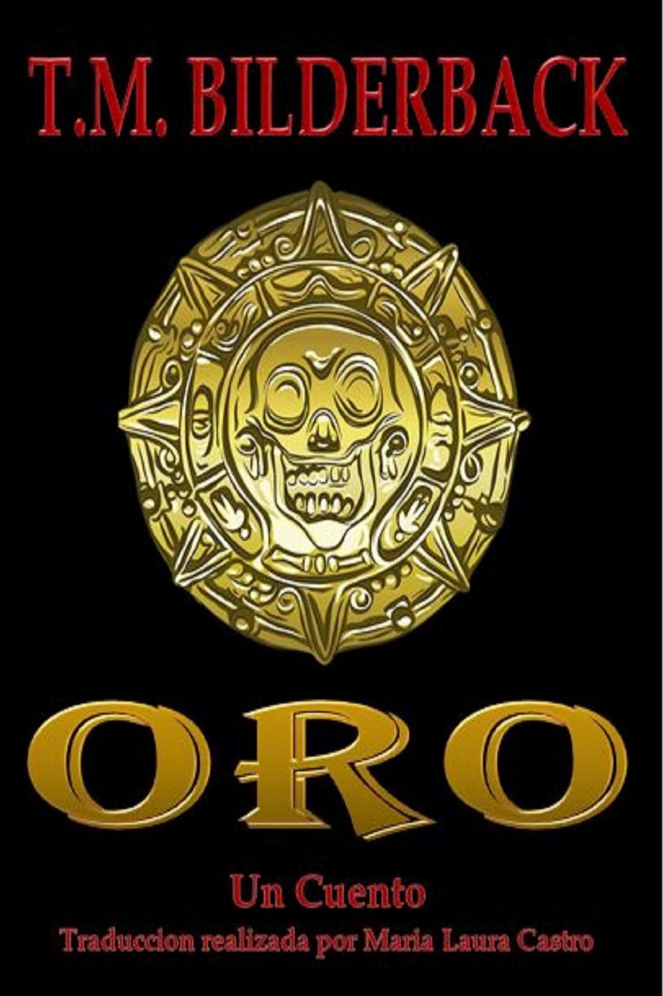 Oro - Un Cuento