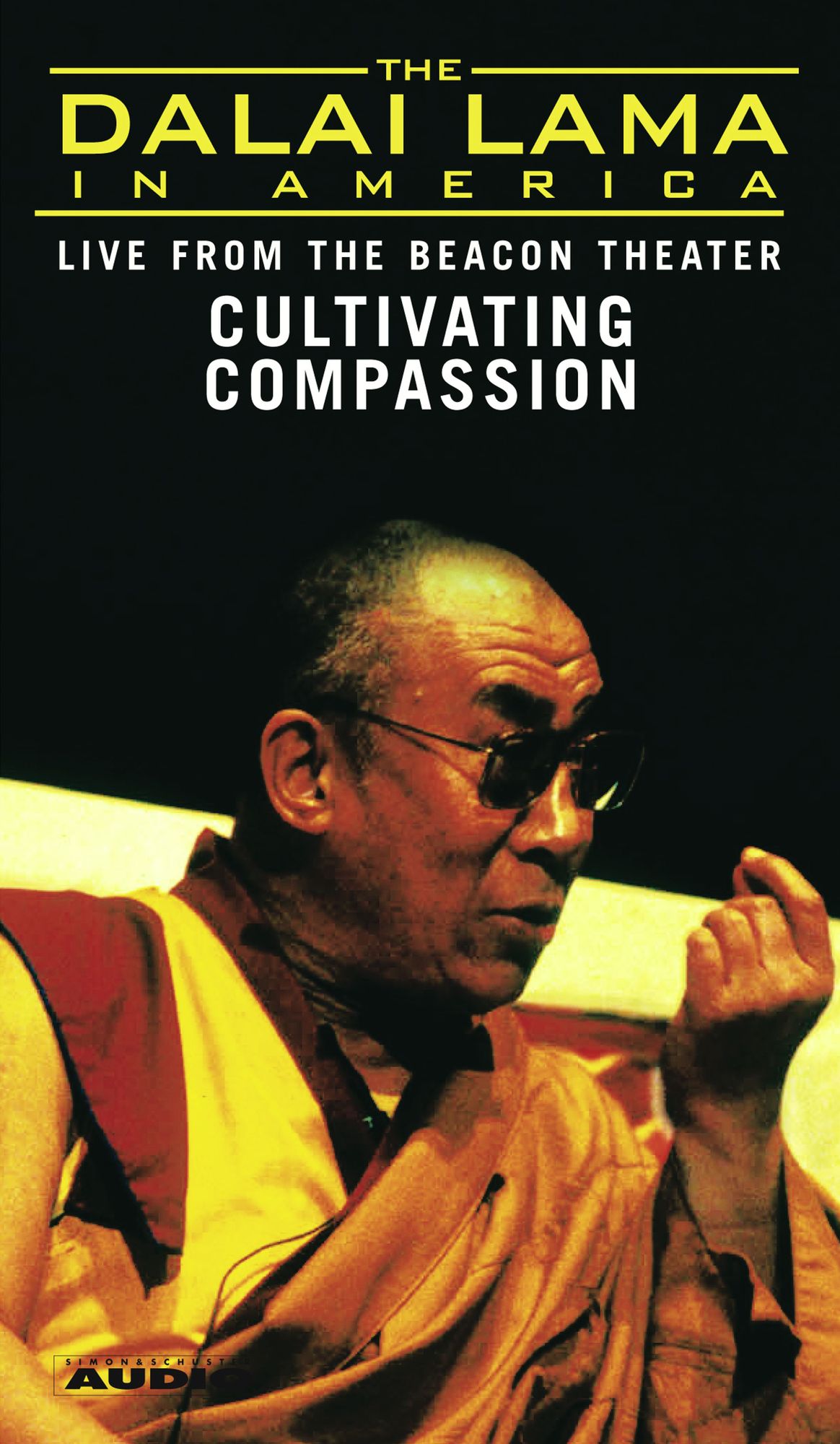 The Dalai Lama in America: Cultivating Compassion (Abridged)