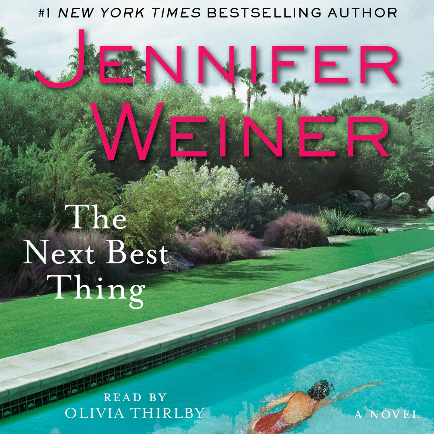 The Next Best Thing: A Novel (Abridged)