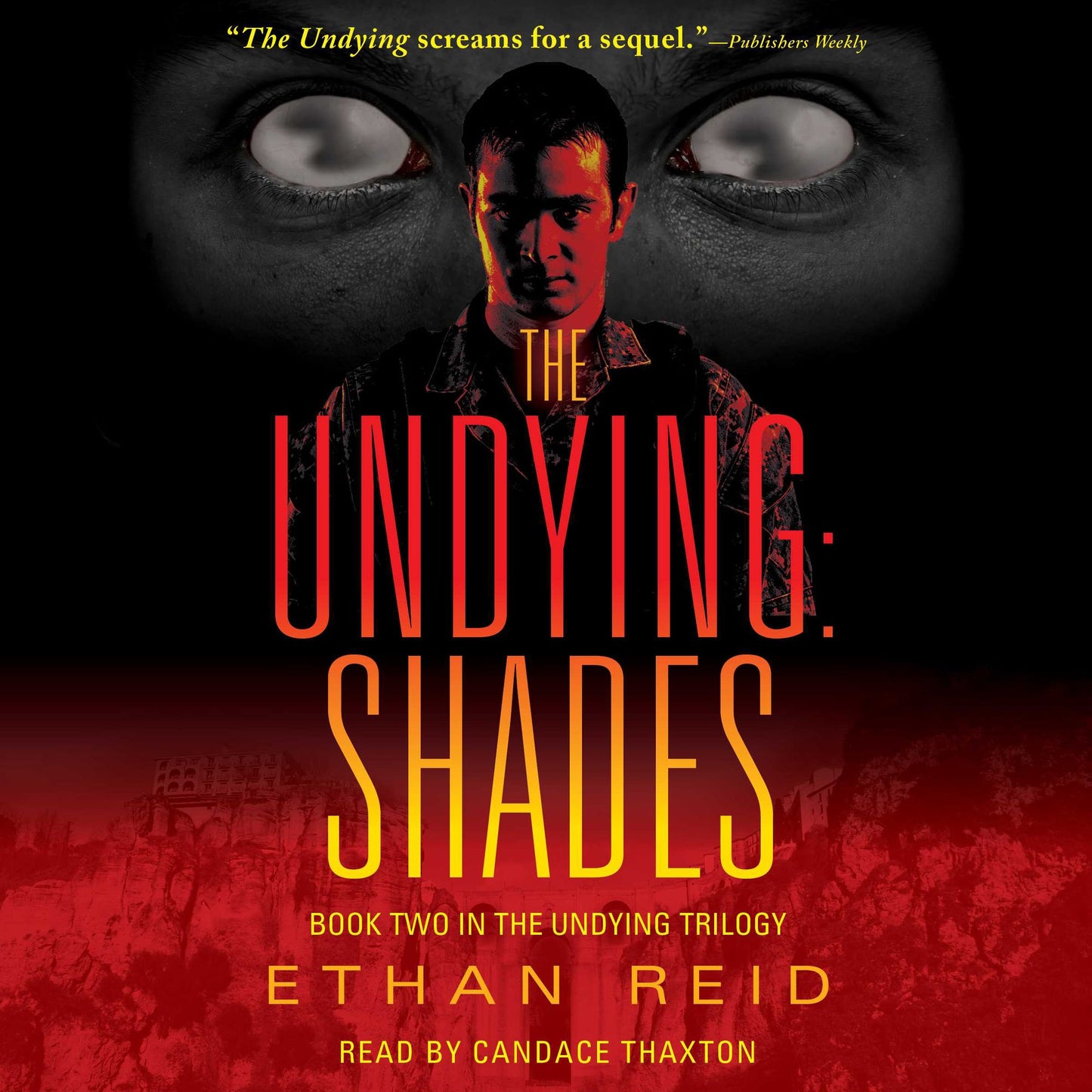The Undying: Shades: Book Two in the Undying Trilogy