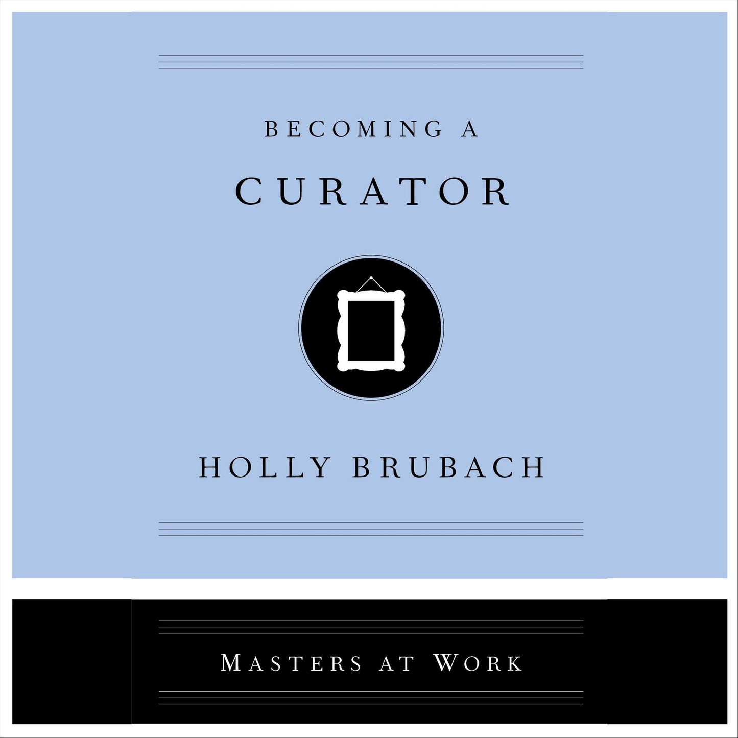 Becoming a Curator