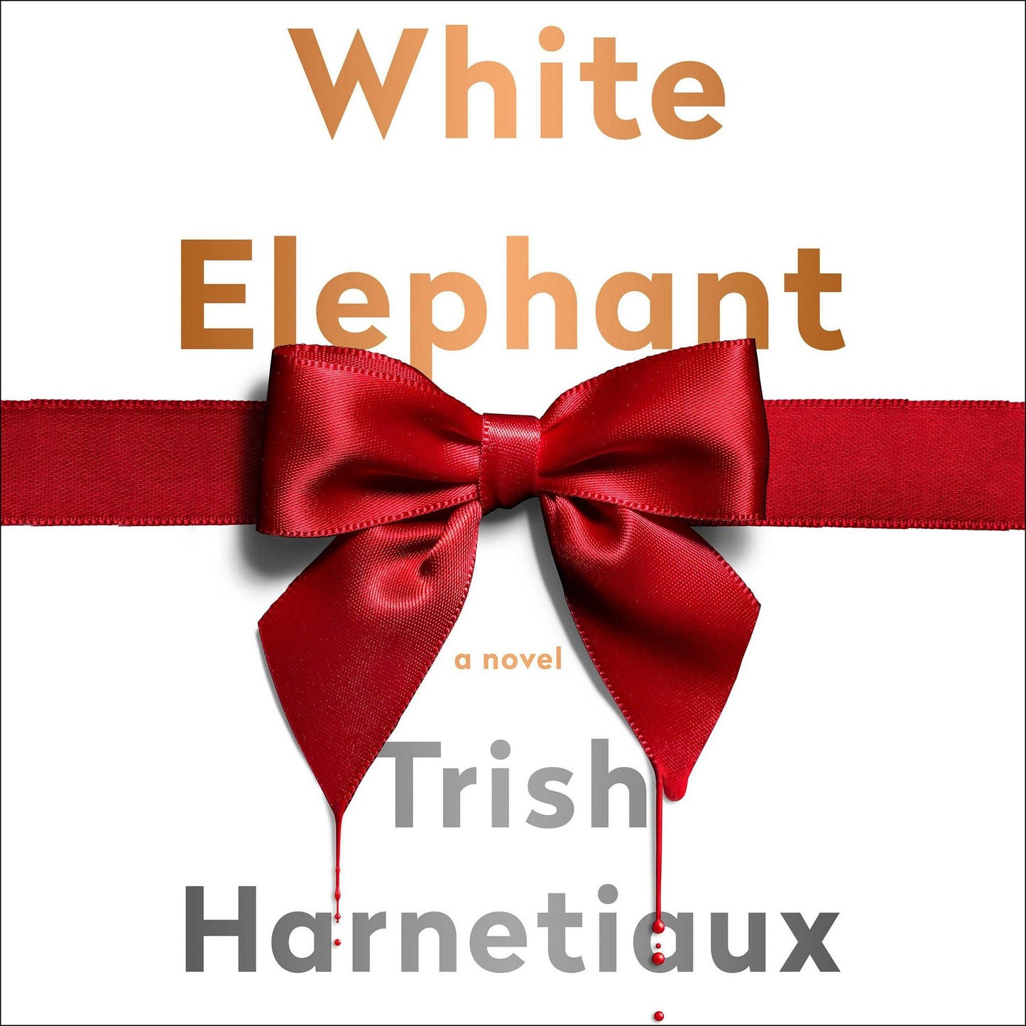 White Elephant: A Novel