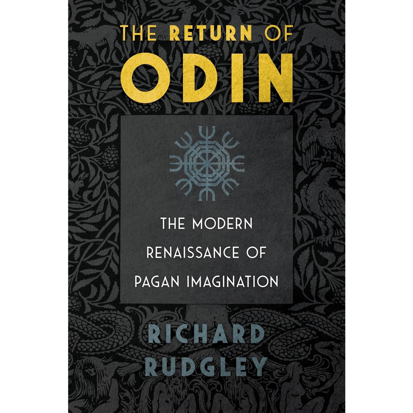 The Return of Odin: The Modern Renaissance of Pagan Imagination