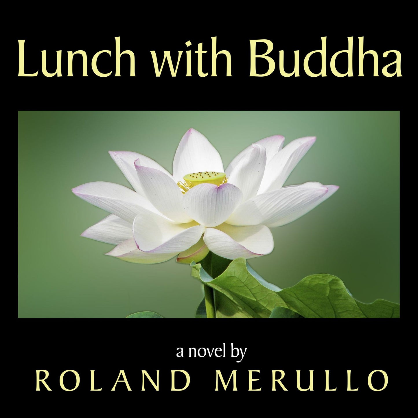 Lunch with Buddha