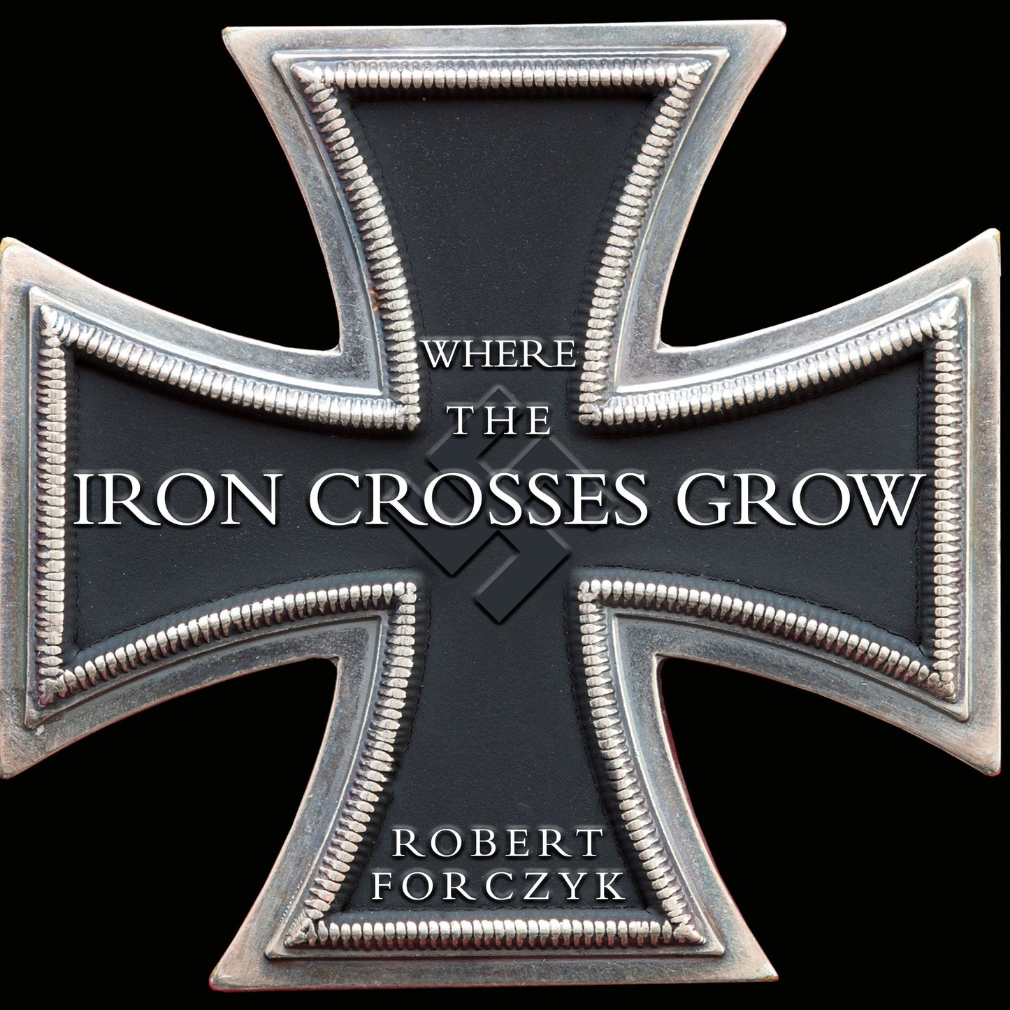 Where the Iron Crosses Grow: The Crimea 1941-44