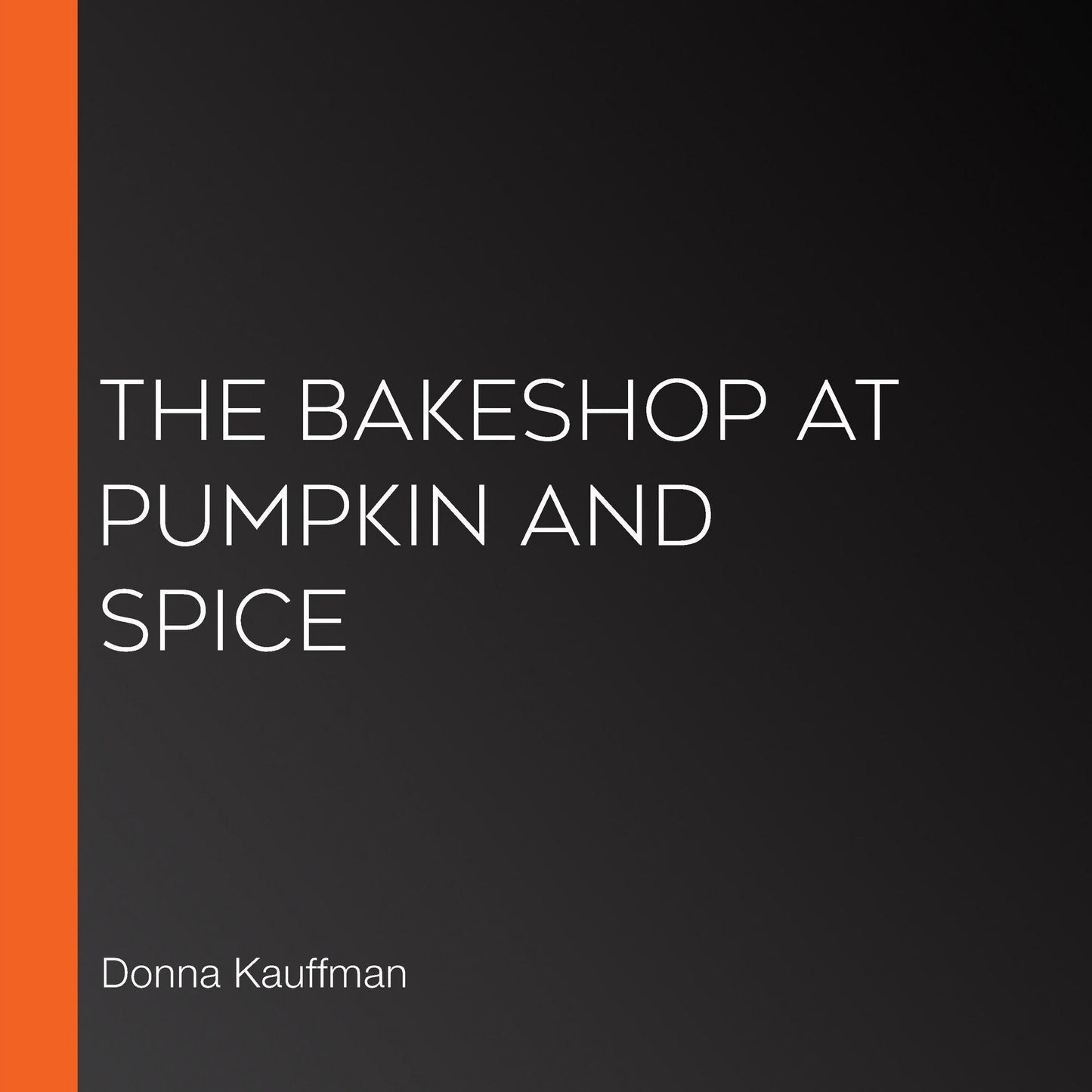 The Bakeshop at Pumpkin and Spice