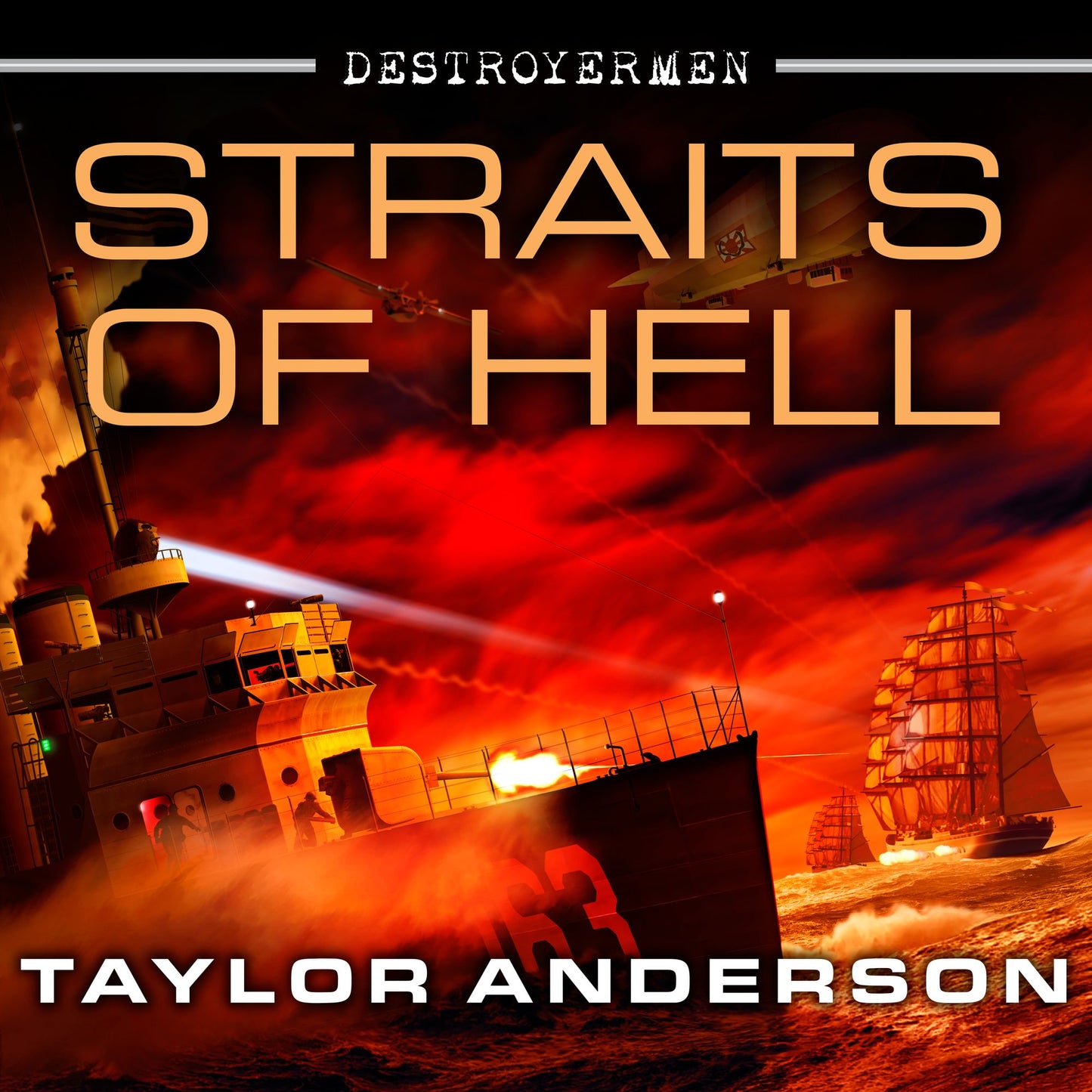 Straits of Hell: Destroyermen, Book 10
