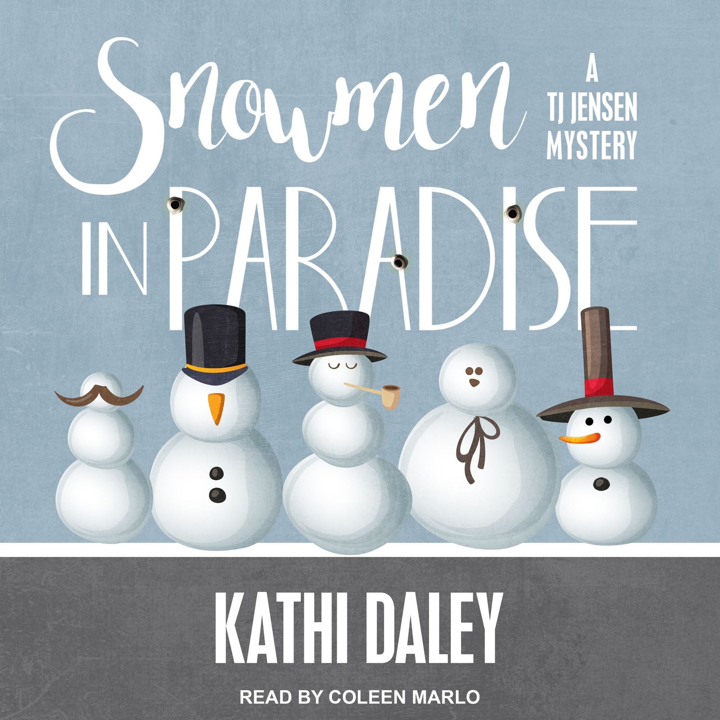 Snowmen in Paradise: A TJ Jensen Mystery