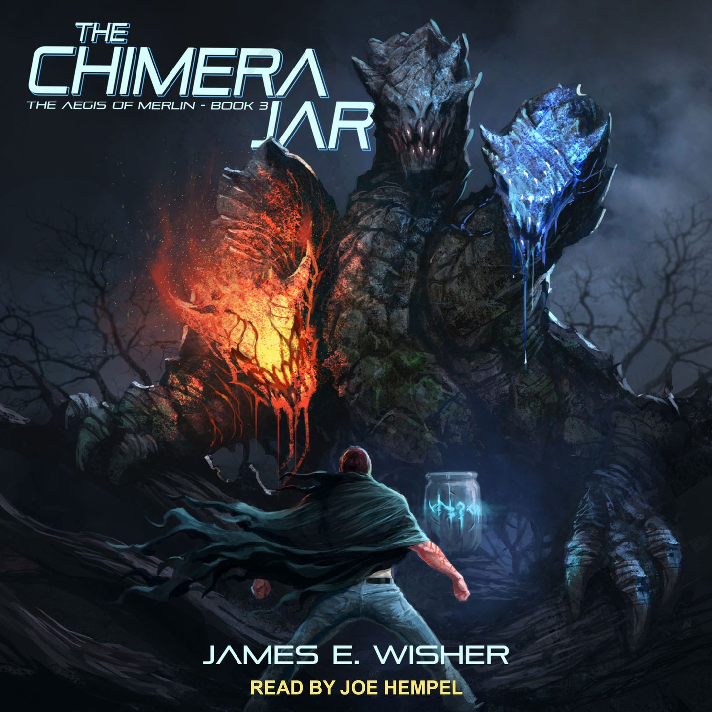The Chimera Jar: Aegis of Merlin, Book 3