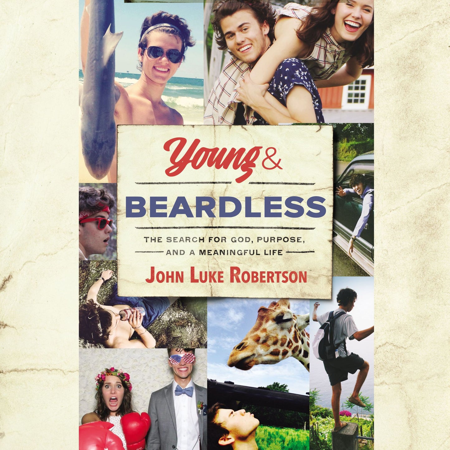 Young and Beardless, Audio: The Search for God, Purpose, and a Meaningful Life